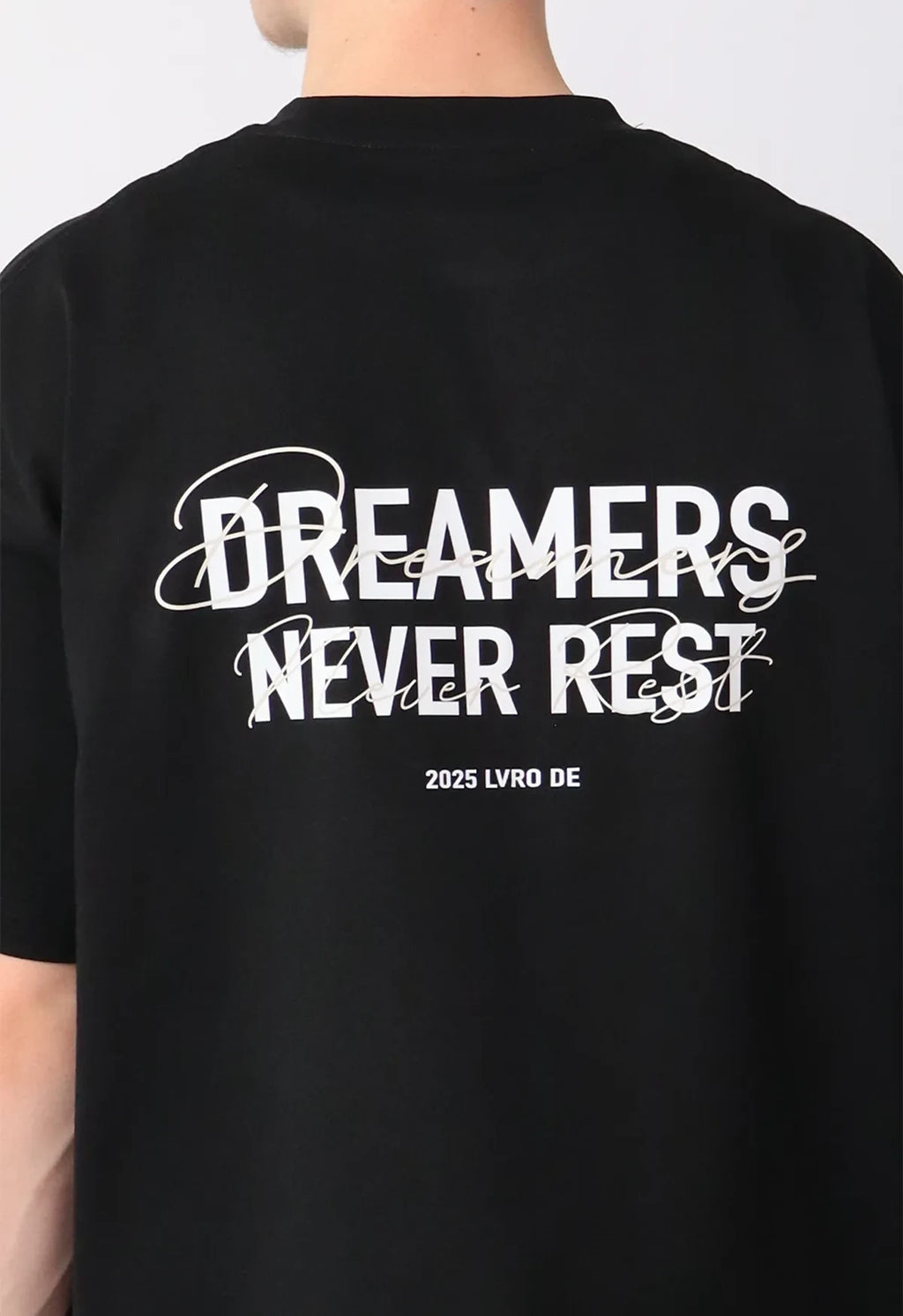 "DREAMERS NEVER REST" TEE | BLACK